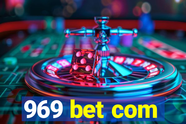 969 bet com